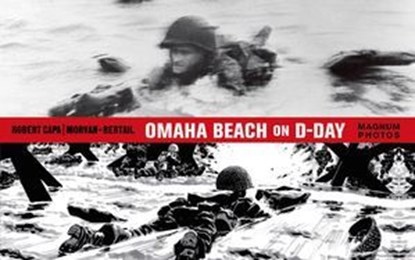 Omaha Beach on D-Day, Jean-David Morvan ; Séverine Tréfouël - Ebook - 9781626726017