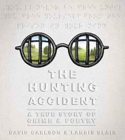 The Hunting Accident, David L. Carlson - Gebonden - 9781626726765