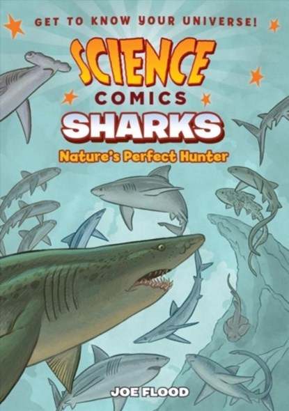 Science Comics: Sharks, Joe Flood - Paperback - 9781626727885