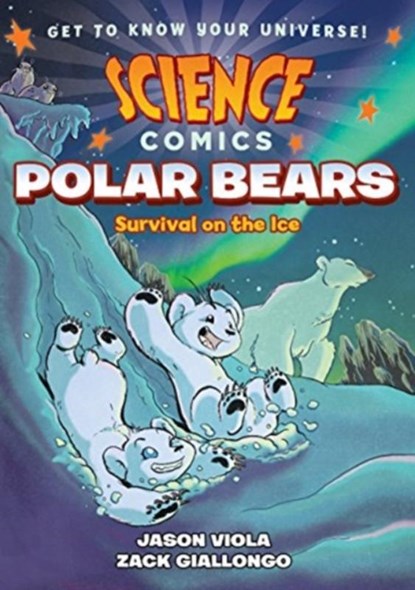 Science Comics: Polar Bears, Jason Viola - Paperback - 9781626728240