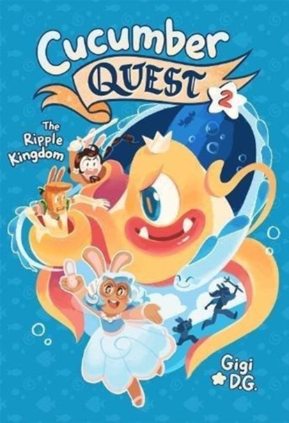 Cucumber Quest: The Ripple Kingdom, Gigi D.G. - Paperback - 9781626728332
