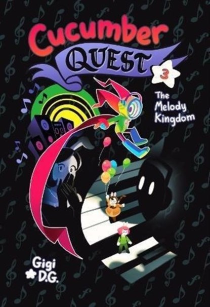 Cucumber Quest: The Melody Kingdom, Gigi D.G. - Paperback - 9781626728349