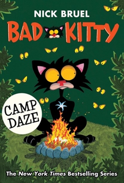 Bad Kitty Camp Daze, Nick Bruel - Gebonden - 9781626728851