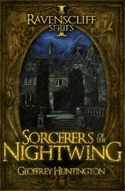 Sorcerers of the Nightwing, Geoffrey Huntington - Ebook - 9781626810730