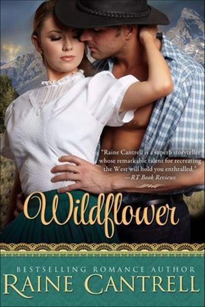 Wildflower, Raine Cantrell - Ebook - 9781626811515