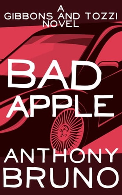 Bad Apple, Anthony Bruno - Ebook - 9781626812338