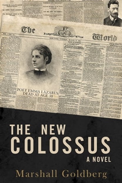 The New Colossus, Marshall Goldberg - Ebook - 9781626812659