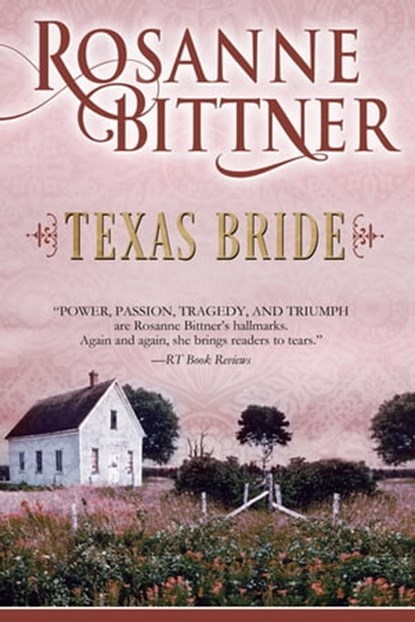 Texas Bride, Rosanne Bittner - Ebook - 9781626812833
