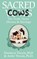 Sacred Cows, Danielle Teller ; Astro Teller - Paperback - 9781626813618