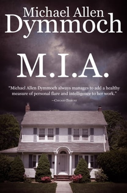 M.I.A., Michael Allen Dymmoch - Ebook - 9781626815070