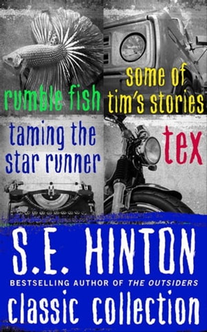 S.E. Hinton Classic Collection, S.E. Hinton - Ebook - 9781626815223