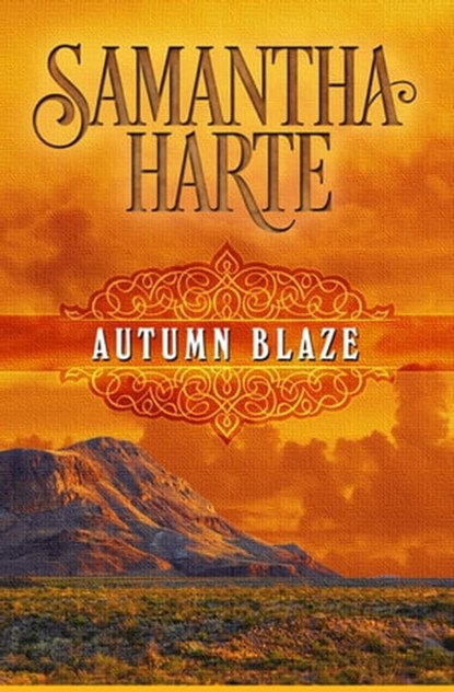 Autumn Blaze, Samantha Harte - Ebook - 9781626816633