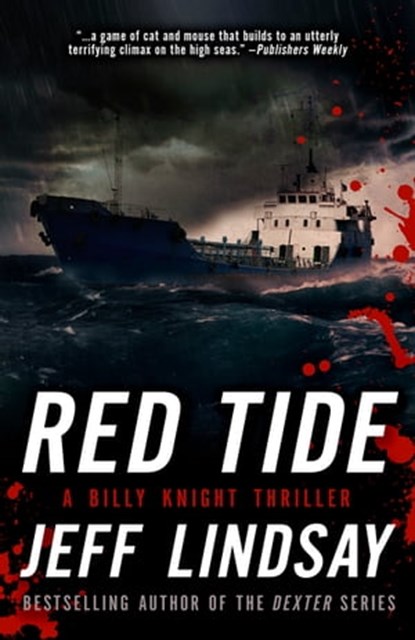 Red Tide, Jeff Lindsay - Ebook - 9781626817203