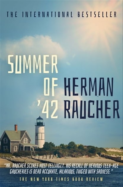 Summer of '42, Herman Raucher - Ebook - 9781626818064