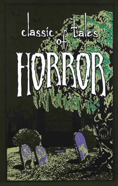 Classic Tales of Horror, Editors of Canterbury Classics - Gebonden - 9781626864658