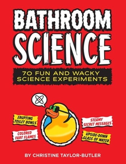 Bathroom Science, Christine Taylor-Butler - Ebook - 9781626866119
