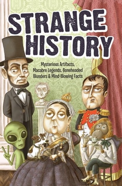 Strange History, Editors of Portable Press - Ebook - 9781626866157