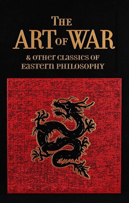 The Art of War & Other Classics of Eastern Philosophy, Sun Tzu ; Lao-Tzu ; Confucius ; Mencius - Gebonden - 9781626868021