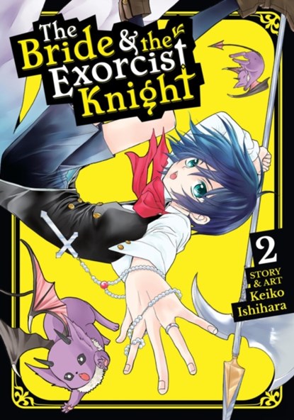 The Bride & the Exorcist Knight Vol. 2, Keiko Ishihara - Paperback - 9781626928428