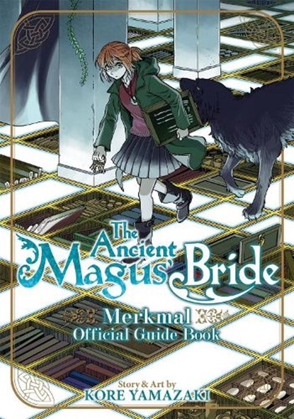 The Ancient Magus' Bride Official Guide Book Merkmal, Kore Yamazaki - Paperback - 9781626928862