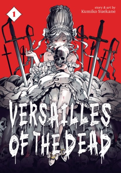 Versailles of the Dead Vol. 1, Kumiko Suekane - Paperback - 9781626929340