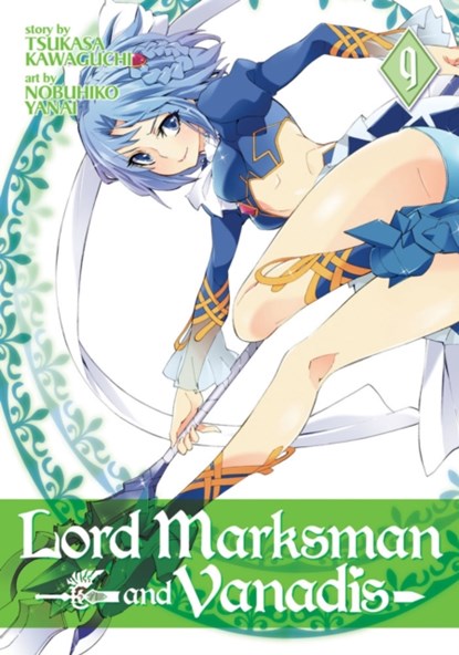 Lord Marksman and Vanadis Vol. 9, Tsukasa Kawaguchi - Paperback - 9781626929579
