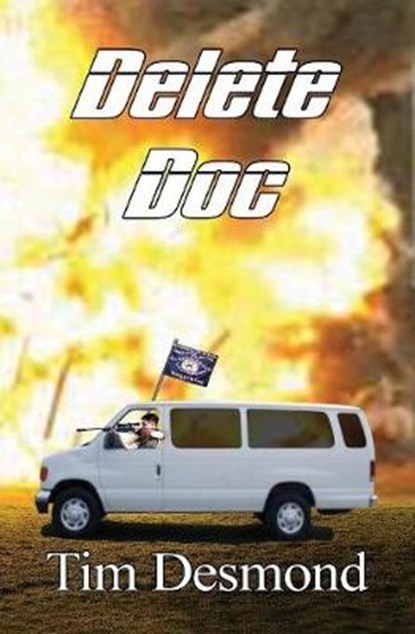 Delete Doc, Tim Desmond - Overig - 9781626947832