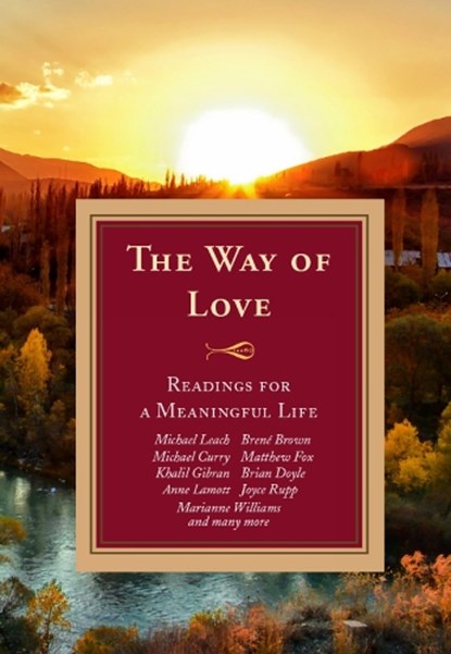 The Way of Love:, Leach Michael ; Doris Goodnough ; Maria Angelini - Paperback - 9781626984653