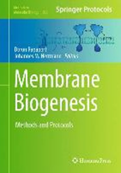 Membrane Biogenesis, Doron Rapaport ; Johannes M. Herrmann - Gebonden - 9781627034869