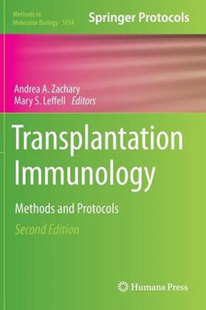 Transplantation Immunology, Andrea A. Zachary ; Mary S. Leffell - Gebonden - 9781627034920