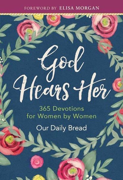 GOD HEARS HER, Elisa Morgan ; Xochitl Dixon - Gebonden - 9781627078719
