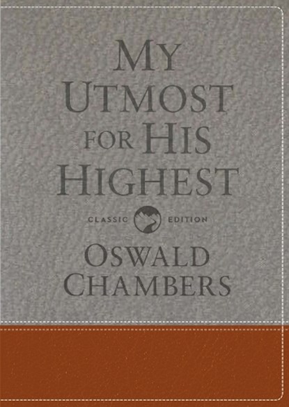 My Utmost for His Highest, Oswald Chambers - Gebonden - 9781627078801
