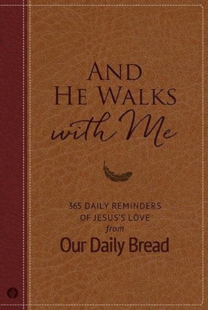 AND HE WALKS WITH ME, Our Daily Bread Ministries - Gebonden - 9781627079549