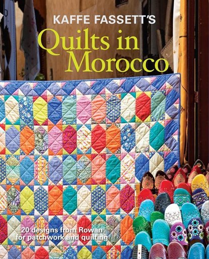 Kaffe Fassett's Quilts in Morocco, K Fassett - Paperback - 9781627107433