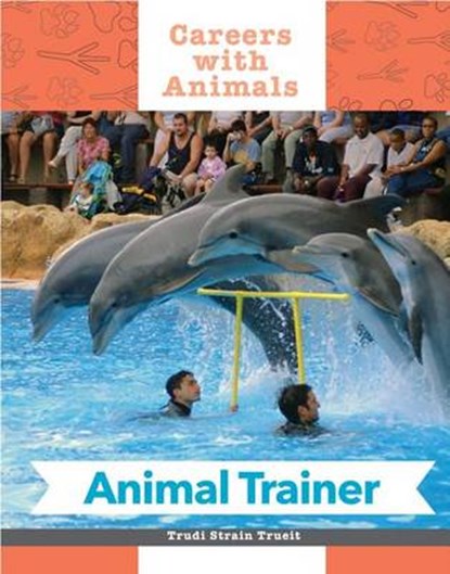 Animal Trainer, MILLER,  Dean - Gebonden - 9781627124614