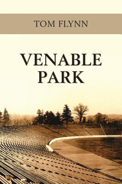 Venable Park, Tom (President of Ncpa Northern California Publishers & Authors) Flynn - Paperback - 9781627200417