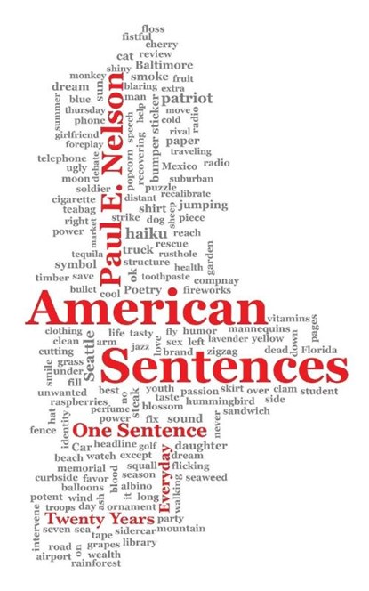 American Sentences, Paul Nelson - Paperback - 9781627203593
