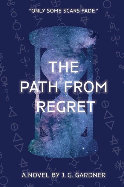 The Path From Regret, J. G. Gardner - Paperback - 9781627204637