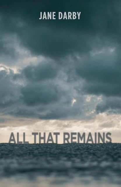 All That Remains, Jane Darby - Paperback - 9781627205498