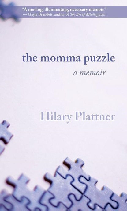 The Momma Puzzle, Hilary Plattner - Gebonden - 9781627206532