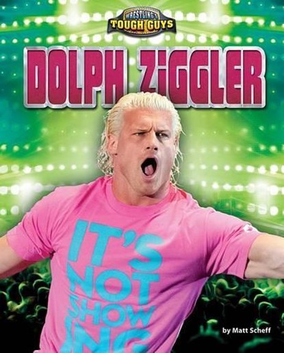 Dolph Ziggler, Matt Scheff - Gebonden - 9781627245494