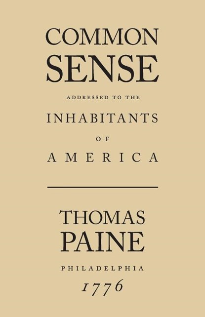 Common Sense, Thomas Paine - Paperback - 9781627300070