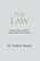 The Law, M Frederic Bastiat - Paperback - 9781627300629