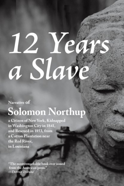 12 Years a Slave, Solomon Northup - Paperback - 9781627301039