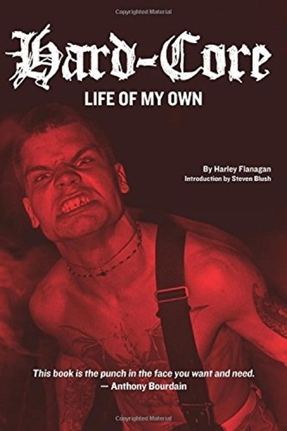 Hard-Core, Harley Flanagan - Paperback - 9781627310338