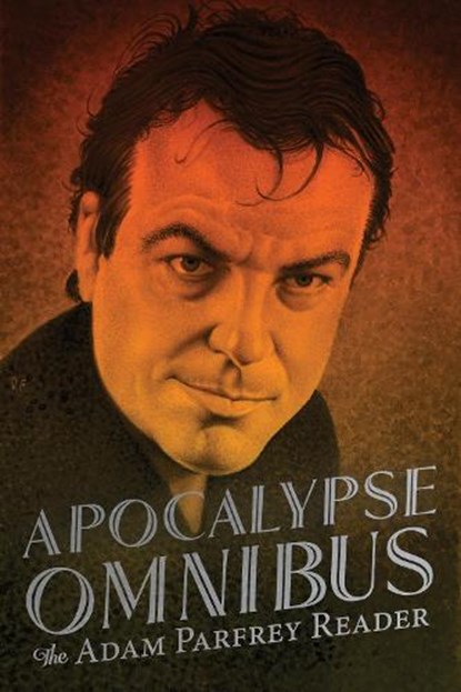 Apocalypse Omnibus, Adam Parfrey - Paperback - 9781627311496