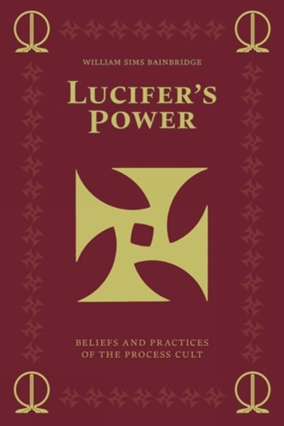 Lucifer's Power, William Sims Bainbridge - Paperback - 9781627311656
