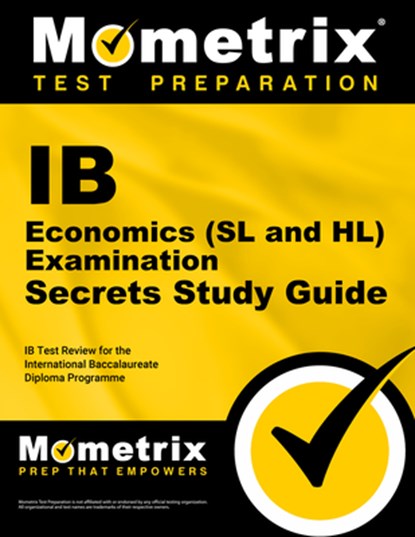 IB Economics (SL and Hl) Examination Secrets Study Guide, Mometrix College Credit Test Team - Paperback Adobe PDF - 9781627337489