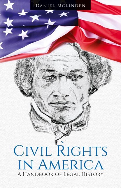 Civil Rights in America, Daniel McLinden - Paperback - 9781627343268