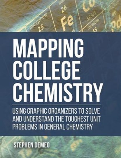 Mapping College Chemistry, Stephen Demeo - Paperback - 9781627347112